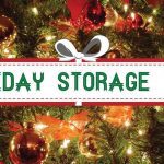 Holiday Storage Tips